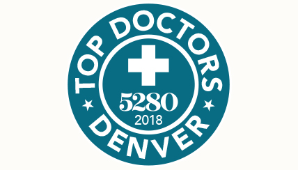 "Top Doctors" on the 2018 list of Denver-area physicians published by 5280 Magazine