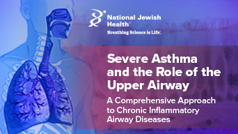 Severe Asthma and the Role of the Upper Airway: A Comprehensive Approach to Chronic Inflammatory Airway Diseases