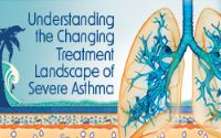 Understanding the Changing Treatment Landscape of Severe Asthma